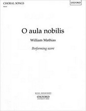 W. Mathias: O aula nobilis, Ch (Chpa)
