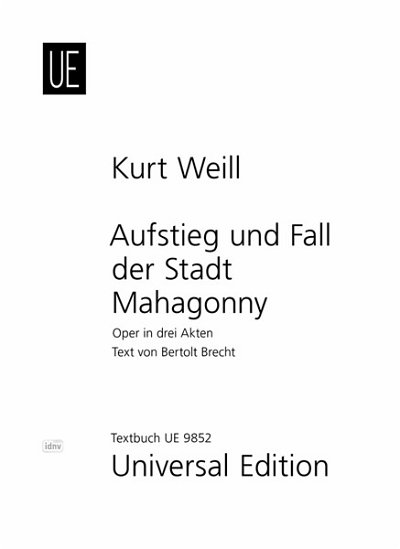 K. Weill: Aufstieg und Fall der Stadt Mahagonny - Lib (Txtb)