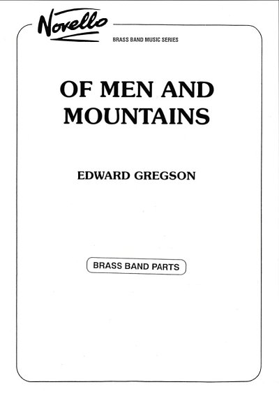 E. Gregson: Of Men and Mountains, Brassb (Pa+St)
