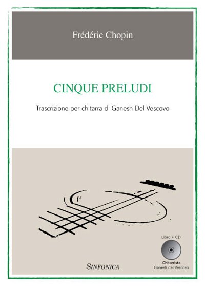 F. Chopin: Cinque Preludi