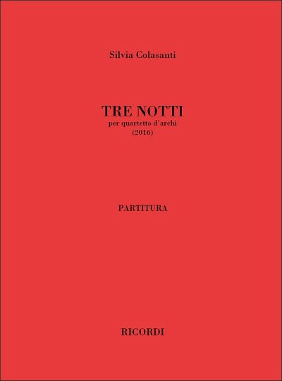 S. Colasanti: Tre notti, 2VlVaVc (Part.)