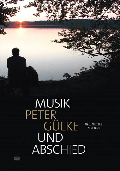P. Gülke: Musik und Abschied (Bu)