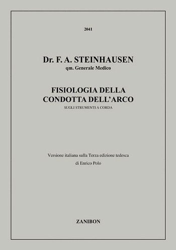 F.A. Steinhausen: Fisiologia Della Condotta Dell'Arco (Bu)