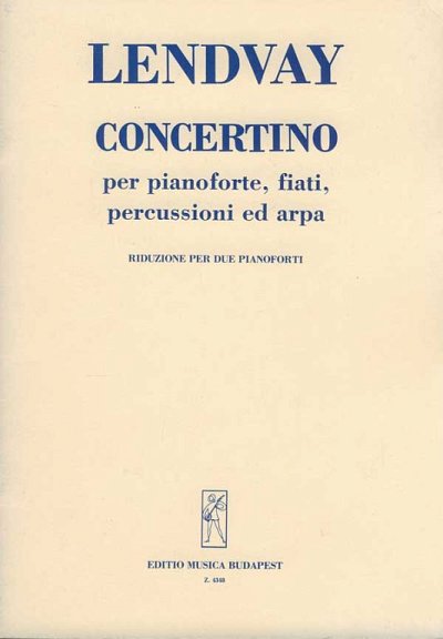 K. Lendvay: Concertino, 2Klav (KA)