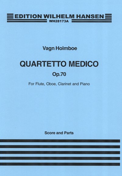 V. Holmboe: Quartetto Medico op. 70, FlObKlKlav (KlaPa+St)