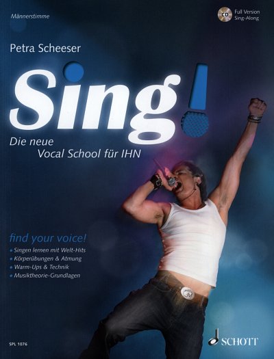 P. Scheeser: Sing! - Die neue Vocal School für, GesM (Sb+CD)