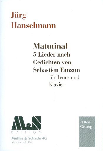 J. Hanselmann: Matutinal, GesTeKlav (Klavpa)