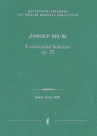 J. Suk: Fantastické Scherzo op. 25, Sinfo (Stp)