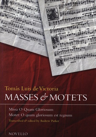 Masses And Motets - Missa O Quam Gloriosum, GchKlav (Bu)