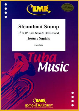 M. Saurer: Steamboat Stomp (Eb or Bb Bass Solo)