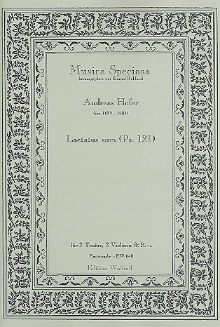 Hofer Andreas: Laetatus Sum Musica Speciosa