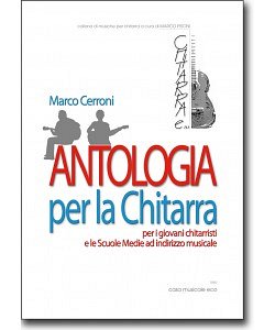 M. Cerroni: Antologia per la Chitarra, Git