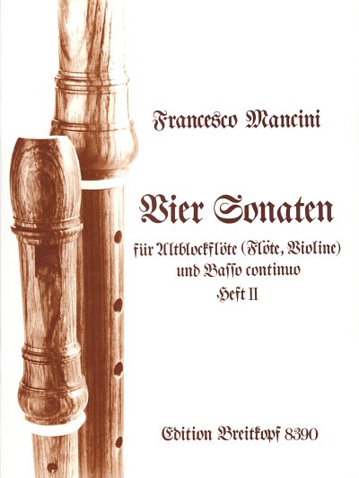 F. Mancini: 4 Sonaten Bd 2