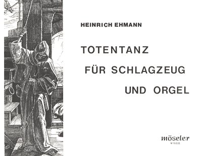 Ehmann Heinrich: Totentanz