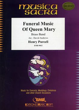 H. Purcell: Funeral Music Of Queen Mary, Brassb
