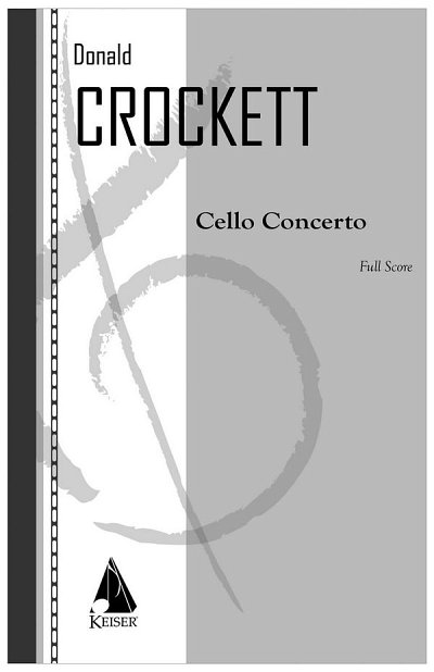 D. Crockett: Cello Concerto, Vc
