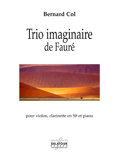 COL Bernard: Trio imaginaire de Fauré für Violine, Klarinett