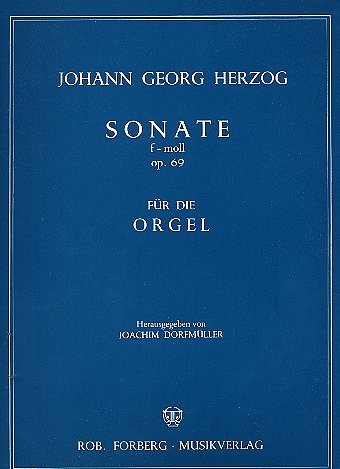 J.G. Herzog: Sonate f-moll, op.69