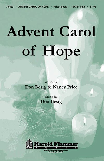 D. Besig: Advent Carol of Hope (Chpa)