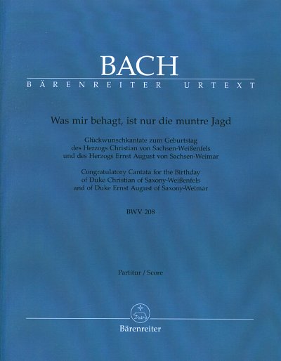 J.S. Bach: Was mir behagt, ist nur die , 4GesGchOrcBc (Part)