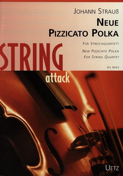 J. Strauss (Sohn): Neue Pizzicato-Polka op., 2VlVaVc (Pa+St)