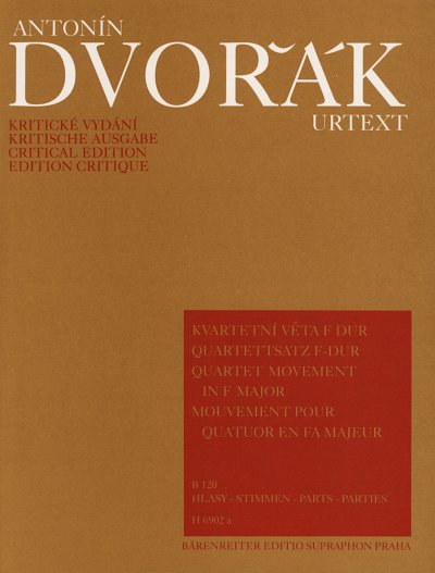 A. Dvo_ák: Quartettsatz F-Dur, 2VlVaVc (Stsatz)