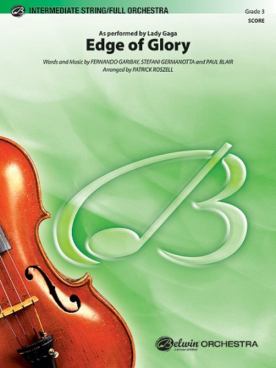 Fernando Garibay / Stefani Germanotta / Paul Blair: Edge of Glory