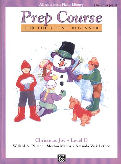 Palmer Willard A. + Manus Morton + Lethco Amanda Vick: Prep Course - Christmas Joy - Level D