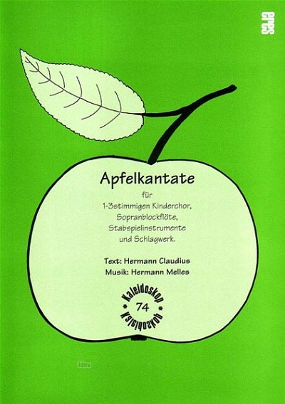 Melles Hermann: Apfelkantate Kaleidoskop 74