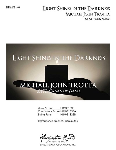 M.J. Trotta: Light Shines in the Darkness, GchKlav (KA)