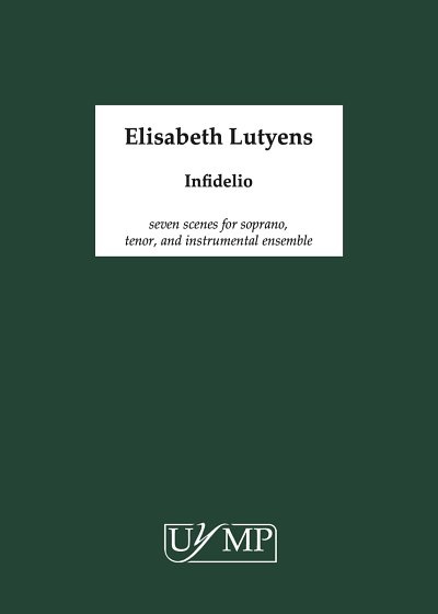 E. Lutyens: Infidelio (Part.)
