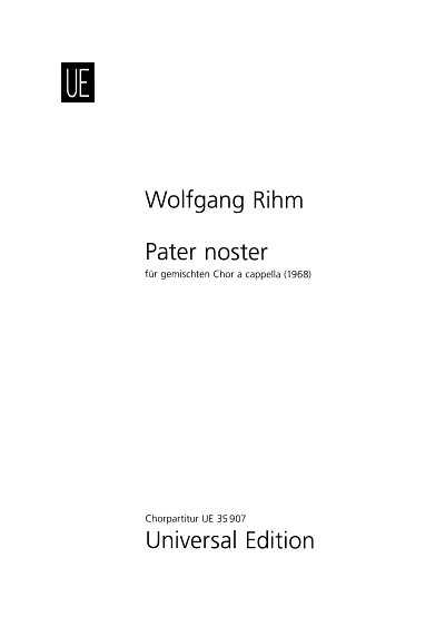 W. Rihm: Pater noster