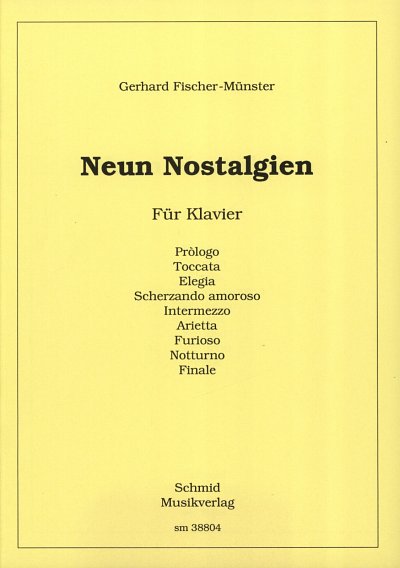 G. Fischer-Münster et al.: 9 Nostalgien