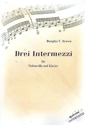 3 Intermezzi, Violoncello, Klavier