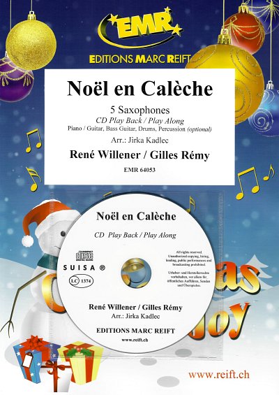 R. Willener: Noël en Calèche, 5Sax (+CD)