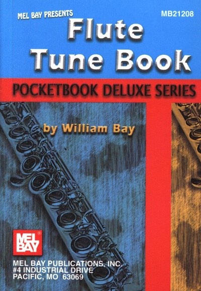 W. Bay: Flute Tune Book Pocketbook Deluxe Series
