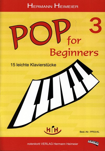 Heimeier, Hermann: Pop for Beginners 3 15 leichte Klavierstu