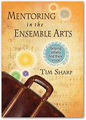 T. Sharp: Mentoring in the Ensemble Arts