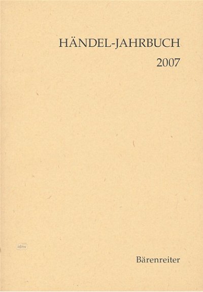 Georg-Friedrich-Händ: Händel-Jahrbuch 2007, 53. Jahrgan (Bu)