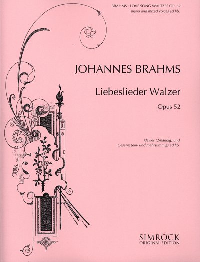 J. Brahms: Liebeslieder Walzer op. 52, Gch/4Ges (Klavpa)