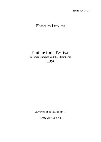 E. Lutyens: Fanfare For A Festival (Stsatz)