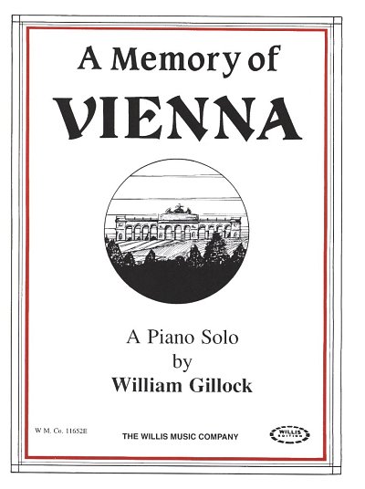 W. Gillock: A Memory of Vienna, Klav