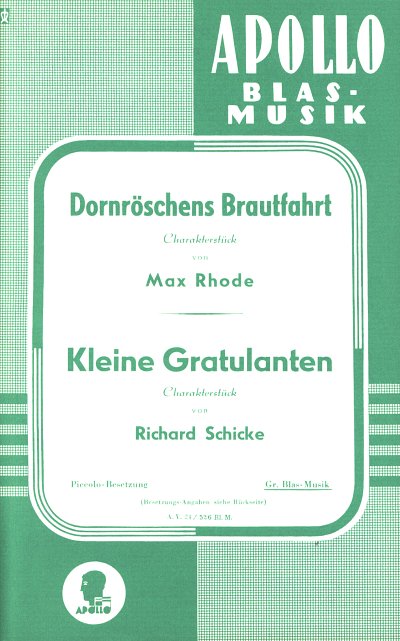 M. Rhode: Dornröschens Brautfahrt / Kleine G, Blask (Dir+St)