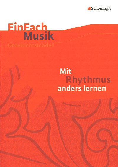 U. Bredenbeck: Mit Rhythmus anders lernen, SchulSek (Bch)