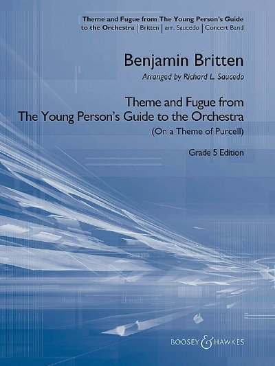 B. Britten: Theme and Fugue from The Young Pe, Blaso (Pa+St)
