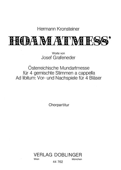H. Kronsteiner: Hoamatmess', Gch4;4Blech (Chpa)
