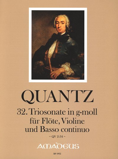 J.J. Quantz: Triosonate 32 G-Moll Qv 2/34, FlVlBc (Pa+St)