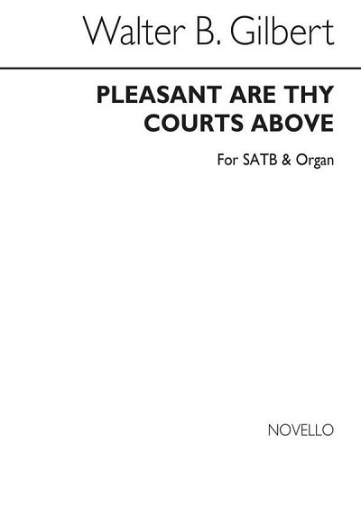 Pleasant Are Thy Courts Above (Hymn), GchOrg (Chpa)