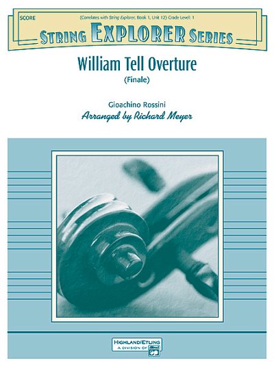 G. Rossini: William Tell Overture, Stro (Part.)