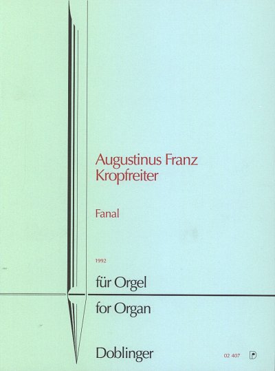 A.F. Kropfreiter: Fanal (1992)